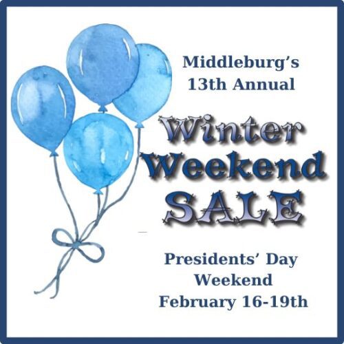 Middleburg's 13th Annual Winter Weekend Sale Visit Middleburg Virginia